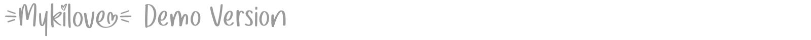 Mykilove font preview